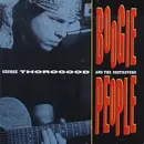 CD - George Thorogood & The Destroyers - Boogie People