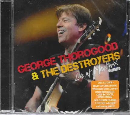 George Thorogood & The Destroyers - Live at Montreux 2013