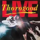LP - George Thorogood & The Destroyers - Live