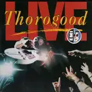 LP - George Thorogood & The Destroyers - Live