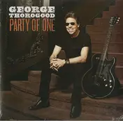 George Thorogood - Party Of One