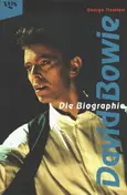 George Tremlett - David Bowie. Die Biographie