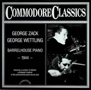 George Zack / George Wettling - Barrelhouse Piano 1944