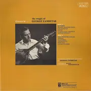 LP - George Zambetas - Greece Is ... The Magic Of George Zambetas