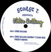 George T - Eddie Calling EP