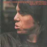 George Thorogood And The Destroyers - Move It on Over