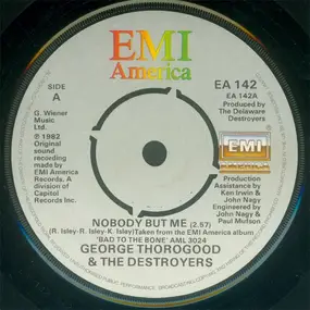 George Thorogood & the Destroyers - Nobody But Me / That Philly Thing