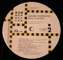 LP - George Thorogood & The Destroyers - Born To Be Bad