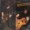 LP - George Thorogood And The Destroyers - George Thorogood And The Destroyers