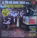 Double LP - Georgette Plana , Aimable , Jo Privat , Augusto Baldi , Armand Lassagne - Les 24 Plus Grands Succes De La Chanson Musette