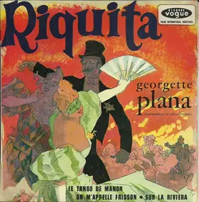 Georgette Plana - Riquita