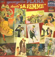 Georgette Plana - Chante La Femme