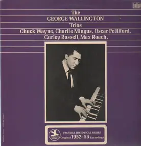 George Wallington - The George Wallington Trios