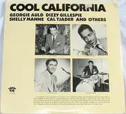 George Auld , Dizzy Gillespie , Shelly Manne , Cal Tjader And Unknown Artist - Cool California