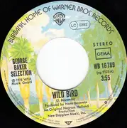 7'' - George Baker Selection - Wild Bird / If You Understand