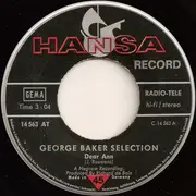 7'' - George Baker Selection - Dear Ann