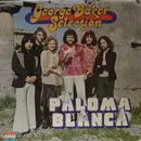 LP - George Baker Selection - Paloma Blanca - Gatefold
