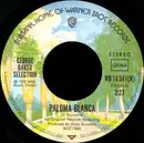 7'' - George Baker Selection - Paloma Blanca