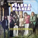 7'' - George Baker Selection - Paloma Blanca / Dream Boat