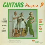 George Barnes and Carl Kress - Guitars, Anyone? Why Not Start At The Top?