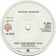7'' - George Benson - Feel Like Making Love