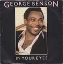 7'' - George Benson - In Your Eyes