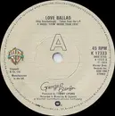 7'' - George Benson - Love Ballad / You're Never Too Far From Me