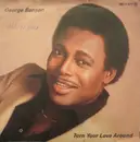 7'' - George Benson - Turn Your Love Around