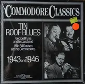 George Brunies - Tin Roof Blues 1943 And 1946