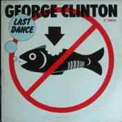 George Clinton - Last Dance