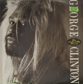 George Clinton - The Cinderella Theory