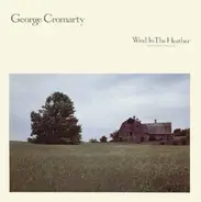 George Cromarty - Wind in the Heather