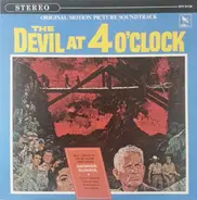 George Duning , Arthur Morton - The Devil At 4 O'Clock - Original Motion Picture Soundtrack