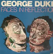 George Duke - Faces in Reflection