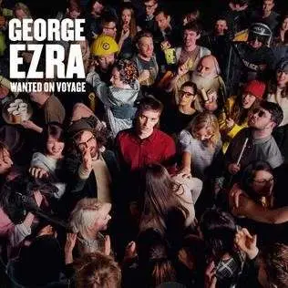 George Ezra - Wanted On Voyage -PD-