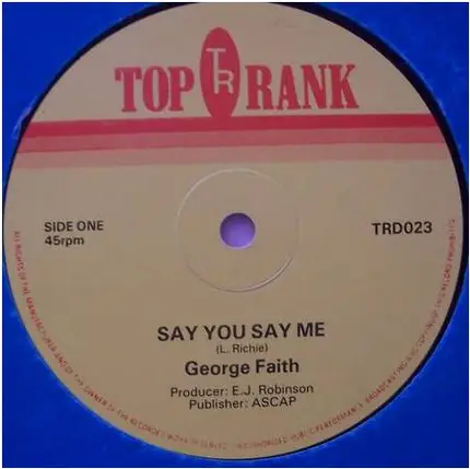 George Faith - Say You Say Me