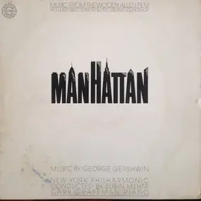 George Gershwin - The New York Philharmonic Orche - Music From The Woody Allen Film 'Manhattan'