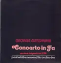 LP - George Gershwin, Paul Whiteman & His Orchestra, Ferde Grofe - Concerto In Fa - Versione Originale Del 1928