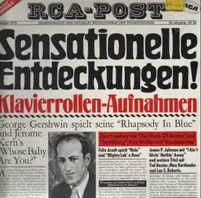George Gershwin - Sensationelle Entdeckungen!