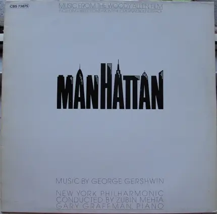 George Gershwin / The New York Philharmonic Orchestra - Music From The Woody Allen Film 'Manhattan'