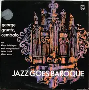LP - George Gruntz - Jazz Goes Baroque
