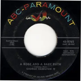 George Hamilton IV - A Rose And A Baby Ruth