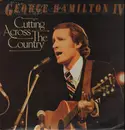 LP - George Hamilton IV - Cutting Across The Country