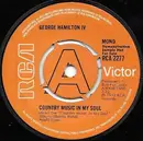 7'' - George Hamilton IV - Country Music In My Soul