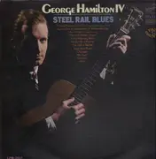 LP - George Hamilton IV - Steel Rail Blues