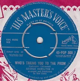 George Hamilton IV - Who's Taking You To The Prom