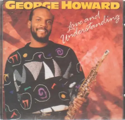 George Howard - Love & Understanding