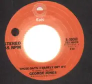 George Jones - These Days I Barely Get By