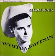 10'' - George Jones - White Lightnin'