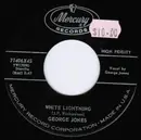 7'' - George Jones - White Lightning / Long Time To Forget